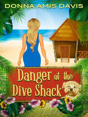 cover image of Danger at the Dive Shack